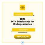 2024 MTN Scholarship for Undergraduates