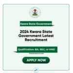 2024 Kwara State Government Latest Recruitment
