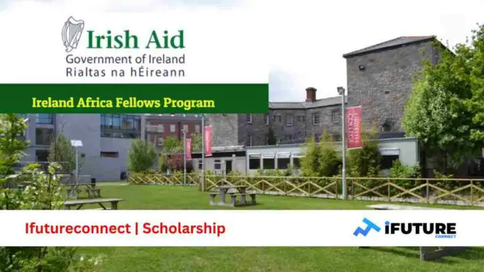 Fully Funded Ireland Fellows Program